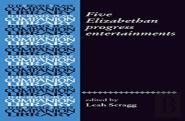 Five Elizabethan Progress Entertainments