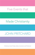 Five Events That Made Christianity