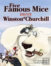 Five Famous Mice Meet Winston Of Churchill