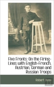 Five Fronts: On The Firing-Lines With En