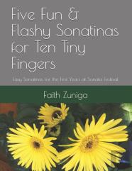 Five Fun & Flashy Sonatinas For Ten Tiny Fingers
