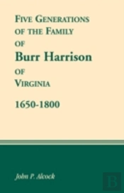 Five Generations Of The Family Of Burr H