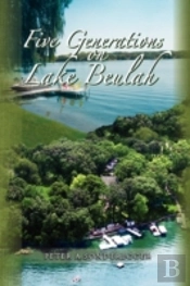 Five Generations On Lake Beulah