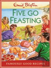 Five Go Feasting