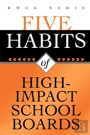 Five Habits Of High-Impact School Boards