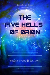Five Hells Of Orion