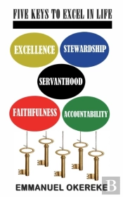 Five Keys To Excel In Life