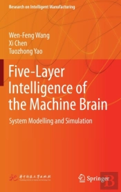 Five-Layer Intelligence Of The Machine Brain