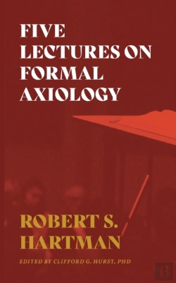 Bertrand.pt - Five Lectures On Formal Axiology