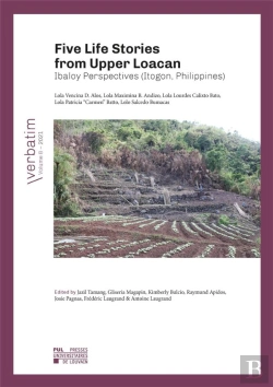Bertrand.pt - Five Life Stories From Upper Loacan - Ibaloy Perspectives (Itogon, Philippines)
