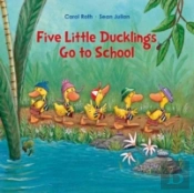 Five Little Ducks Go To School