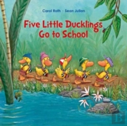 Bertrand.pt - Five Little Ducks Go To School