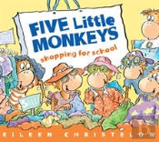 Five Little Monkeys Shopping For School