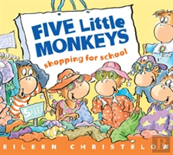 Bertrand.pt - Five Little Monkeys Shopping For School