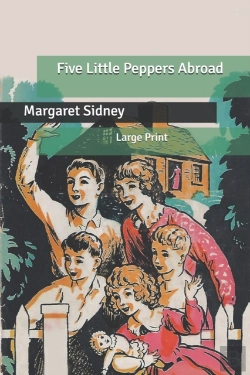 Bertrand.pt - Five Little Peppers Abroad