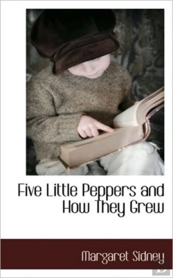 Bertrand.pt - Five Little Peppers And How They Grew
