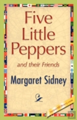 Bertrand.pt - Five Little Peppers And Their Friends