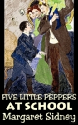 Bertrand.pt - Five Little Peppers At School