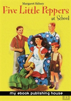 Bertrand.pt - Five Little Peppers At School