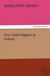 Five Little Peppers At School