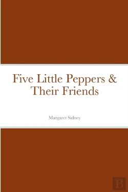 Bertrand.pt - Five Little Peppers & Their Friends