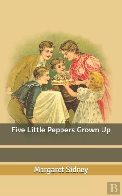 Bertrand.pt - Five Little Peppers Grown Up