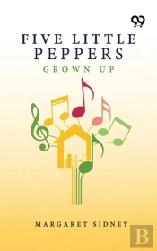 Five Little Peppers Grown Up