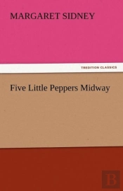 Five Little Peppers Midway