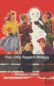 Five Little Peppers Midway