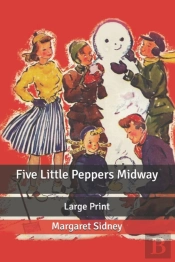 Five Little Peppers Midway