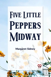 Five Little Peppers Midway