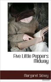 Five Little Peppers Midway