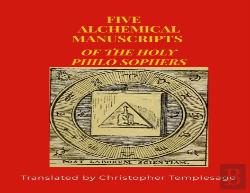 Five Manuscripts Of Alchemy