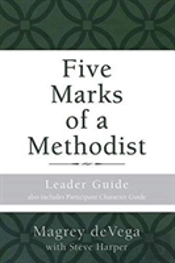 Five Marks Of A Methodist: Leader Guide
