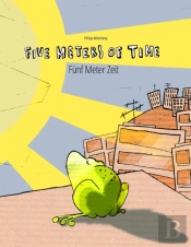 Five Meters Of Time/Funf Meter Zeit