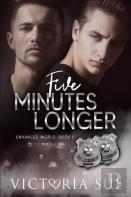 Five Minutes Longer