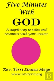 Five Minutes With God