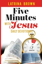 Five Minutes With Jesus: Daily Devotiona