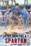Five Months A Spartan