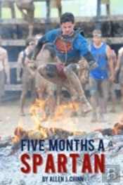 Five Months A Spartan