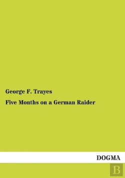Bertrand.pt - Five Months On A German Raider