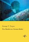 Five Months On A German Raider