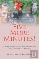 Five More Minutes!
