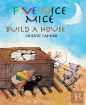 Five Nice Mice Build A House