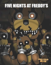 Five Nights At Freddy Coloring Book