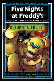 Five Nights At Freddy'S: Return To The Pit