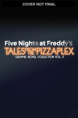 Bertrand.pt - Five Nights At Freddy'S: Tales From The Pizzaplex Graphic Novel Collection Vol. 2