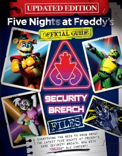 Bertrand.pt - Five Nights At Freddy'S: The Security Breach Files - Updated Guide
