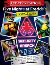 Five Nights At Freddy'S: The Security Breach Files - Updated Guide