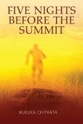 Five Nights Before The Summit